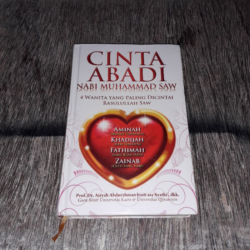 CINTA ABADI NABI MUHAMMAD SAW AMINAH KHADIJAH FATHIMAH ZAINAB AISYAH ABDURAHMAN BINTI ASY SYATHI