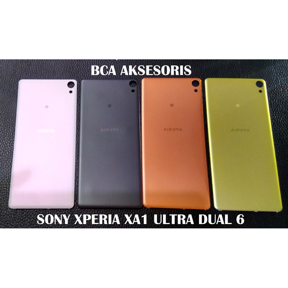 XA1 BACKDOOR SONY XPERIA XA1 ULTRA DUAL 6    TUTUP BELAKANG HP EXPERIA   BACK COVER   DOOR