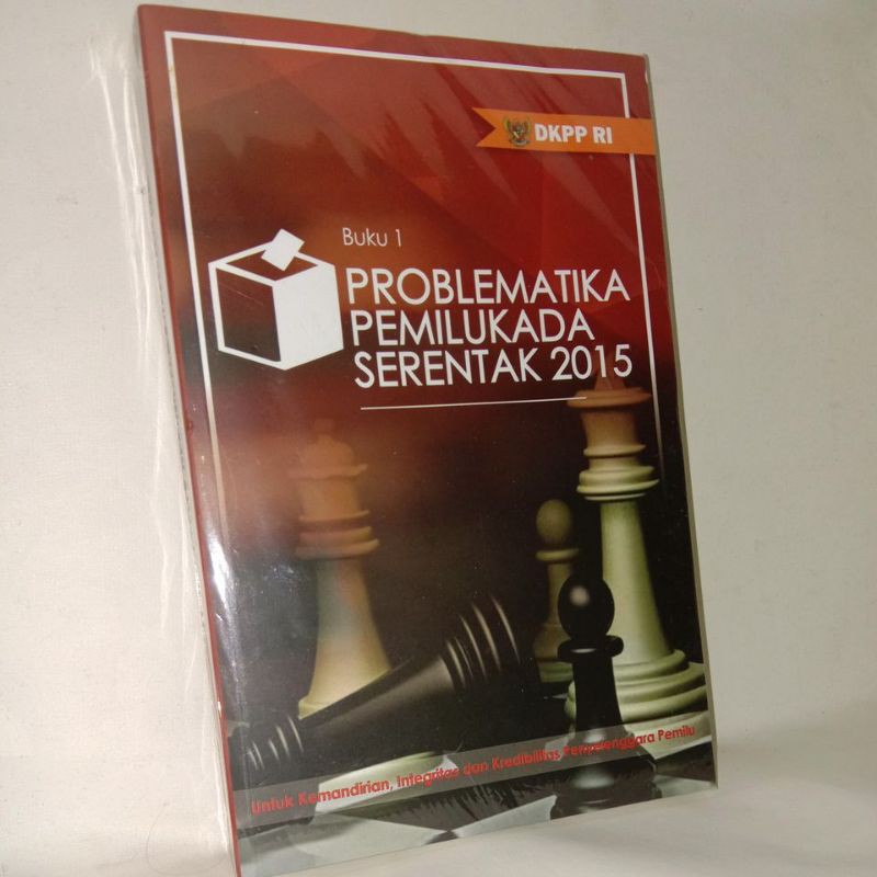 

problematika Pemilukada serentak 2015 buku satu. buku original