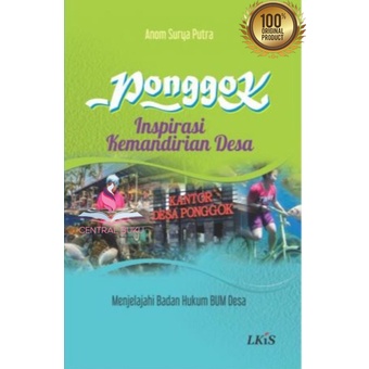 Buku  Ponggok - Inspirasi Kemandirian Desa -  Anom Surya Putra