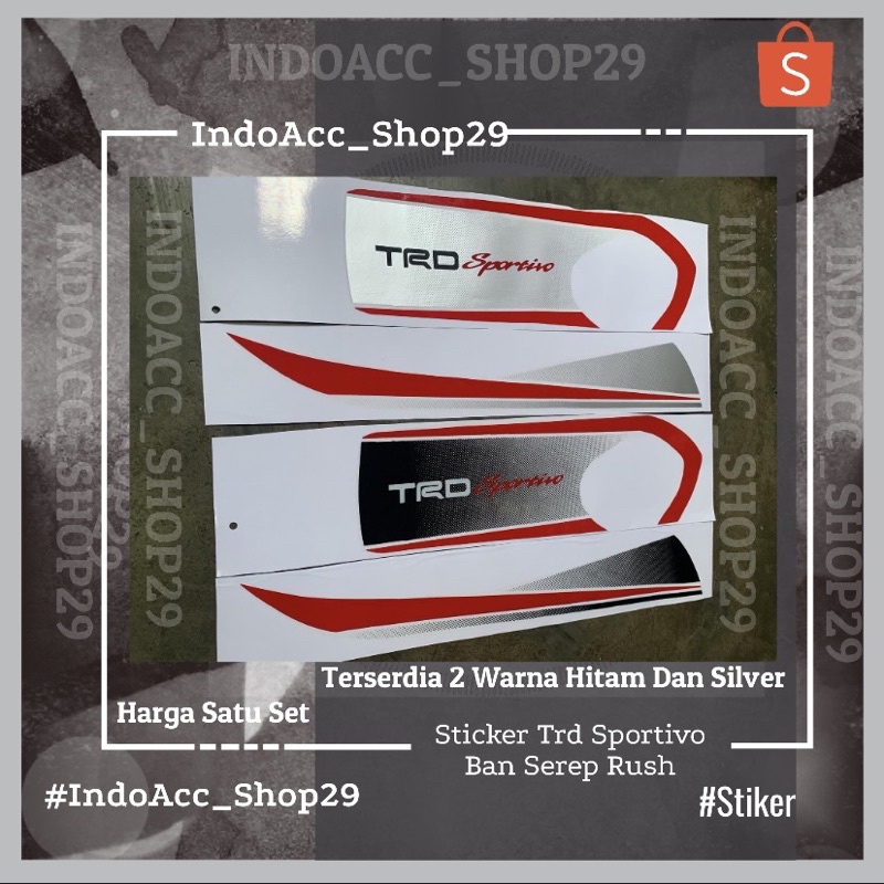 Stiker/Sticker Ban Serep TRD SPORTIVO RUSH Silver & Hitam