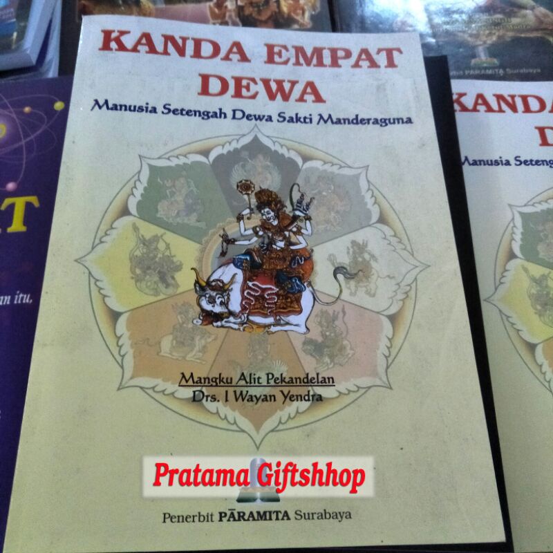 Kanda Empat Dewa Manusia Setengah Dewa Sakti Manderaguna