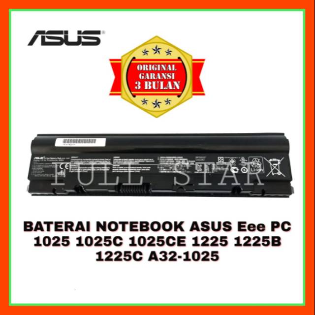 Baterai Original Notebook Asus Eee PC 1025 1025C 1025CE 1225 1225B 1225C A32-1025