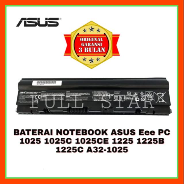 Baterai Original Notebook Asus Eee PC 1025 1025C 1025CE 1225 1225B 1225C A32-1025