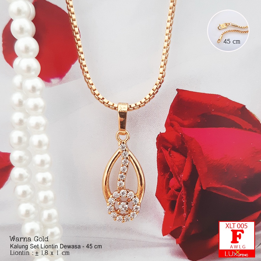 XLT 005 Kalung Liontin Set Dewasa Panjang 45 cm Perhiasan Wanita Lapis Emas Imitasi Kalung Xuping Merk Yaxiya Luxx