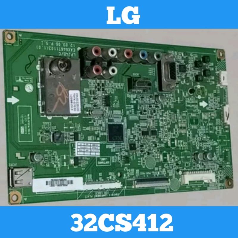 Mainboard TV LCD LG 32CS412 Mainboard TV LG 32CS412 Mainboard LG 32CS412 Mainboard 32CS413 MB TV LCD