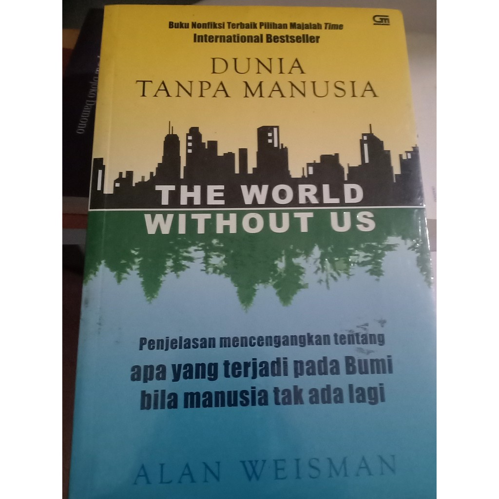 Dunia Tanpa Manusia
