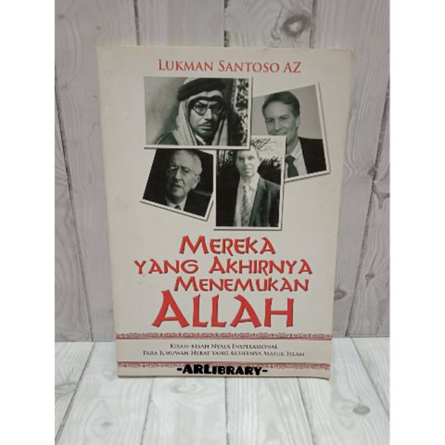 Mereka yang Akhirnya Menemukan Allah, Santoso AZ