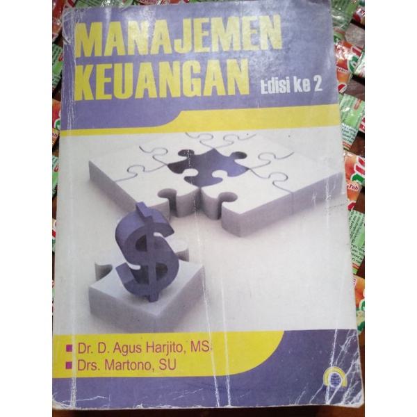 

MANAJEMEN KEUANGAN by Dr. D. Agus Harjito, MS