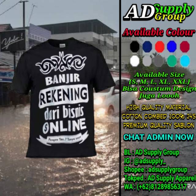 Kaos Banjir Jakarta, Kaos Distro Pria Banjir Rekening Dari Bisnis Online