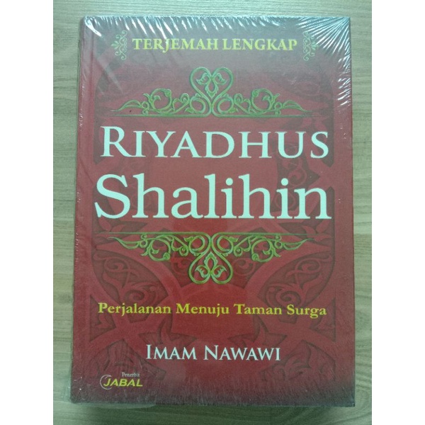 Terjemah Lengkap Riyadhus Shalihin - Imam Nawawi