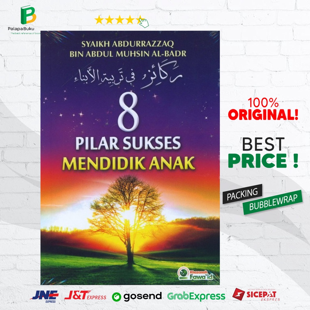 Buku 8 Pilar Sukses Mendidik Anak