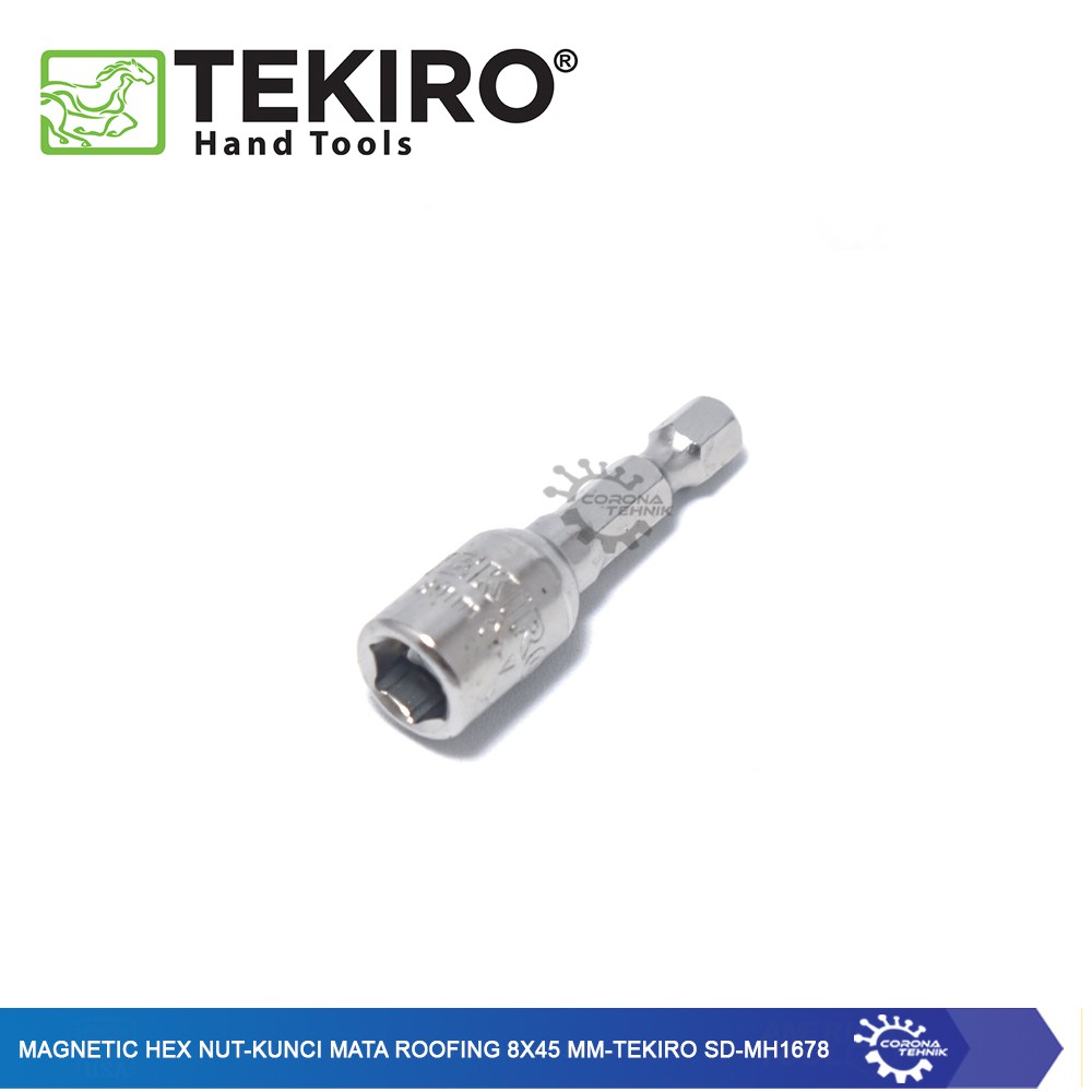 Magnetic Hex Nut - Kunci Mata Roofing 8x45 mm - Tekiro SD-MH1678