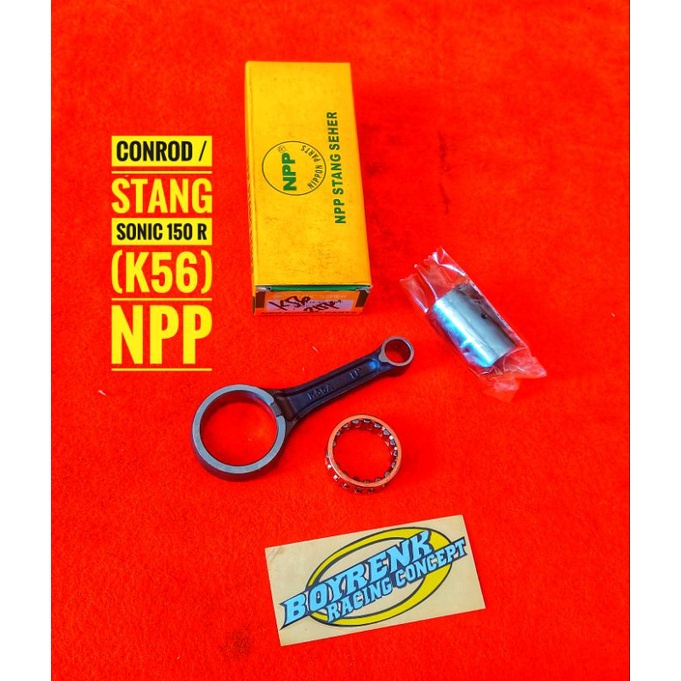 STANG SEHER / CONROD KIT SONIC 150R KODE (K56)NPP - BOYRENK RACING