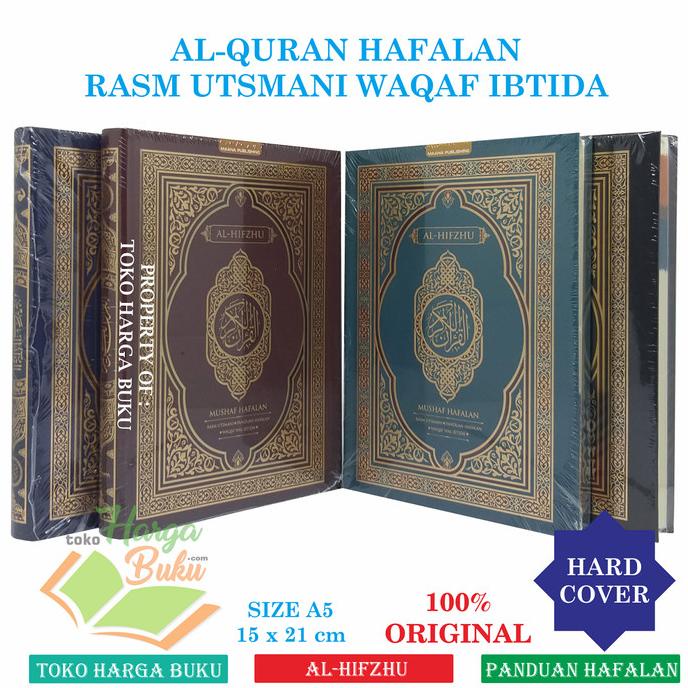 

Al-Quran Al-Hifzhu A5 HC Mushaf Hafalan Al Hifzhu Rasm Utsmani Waqaf Star Seller Termurah