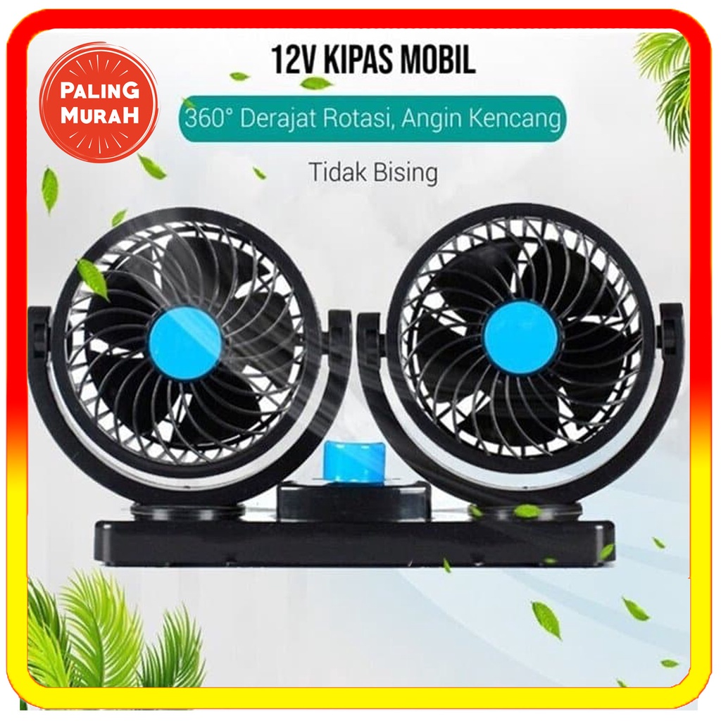 CL - KIPAS ANGIN MOBIL DOUBLE TERMURAH / KIPAS ANGIN MOBIL DOUBLE 12 VOLT