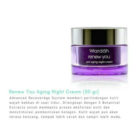 WARDAH RENEW YOU ANTI AGING NIGHT CREAM