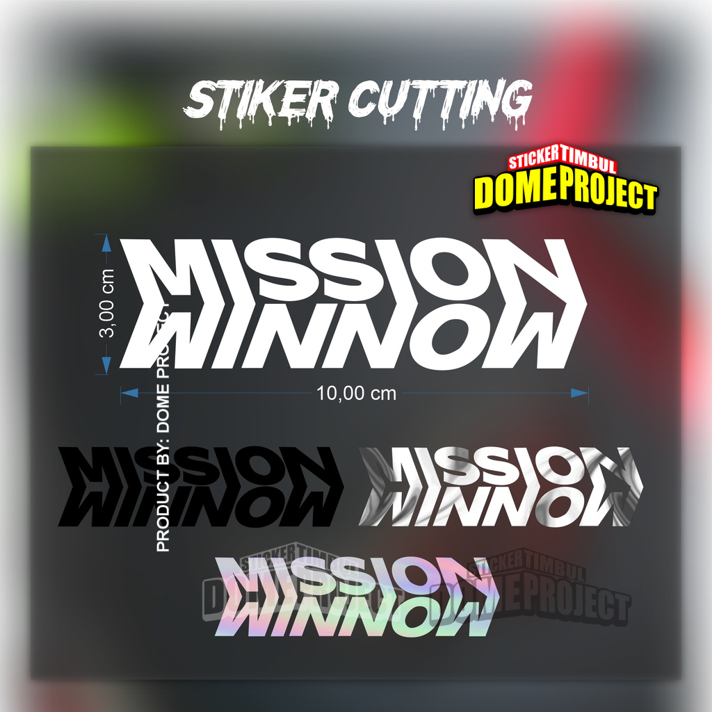 STIKER CUTTING MISSION WINNOW PREMIUM GRADE 4 VARIAN WARNA