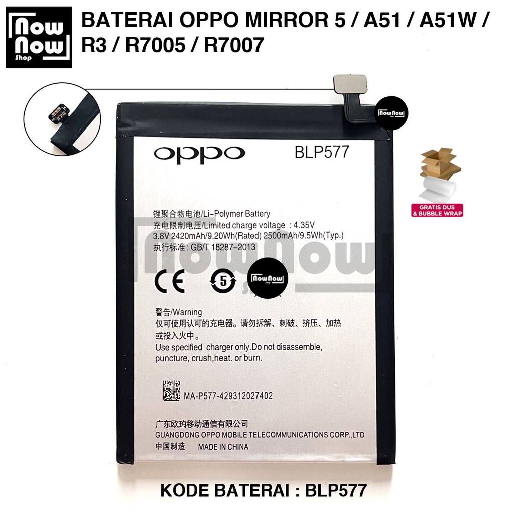 Baterai Oppo Mirror 5 A51 A51W R3 R7005 R7007 BLP577 BLP 577 Original Batre Batrai Battery HP