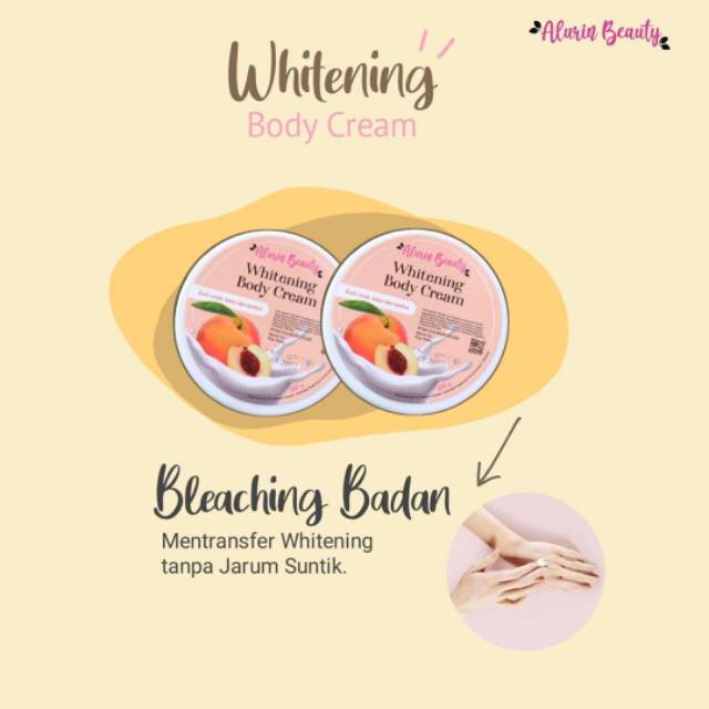 Bleaching badan Alurin beaty/ pemutih badan BPOm