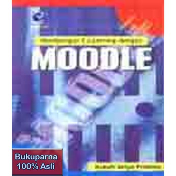 Buku Membangun E Learning Dengan Moodle