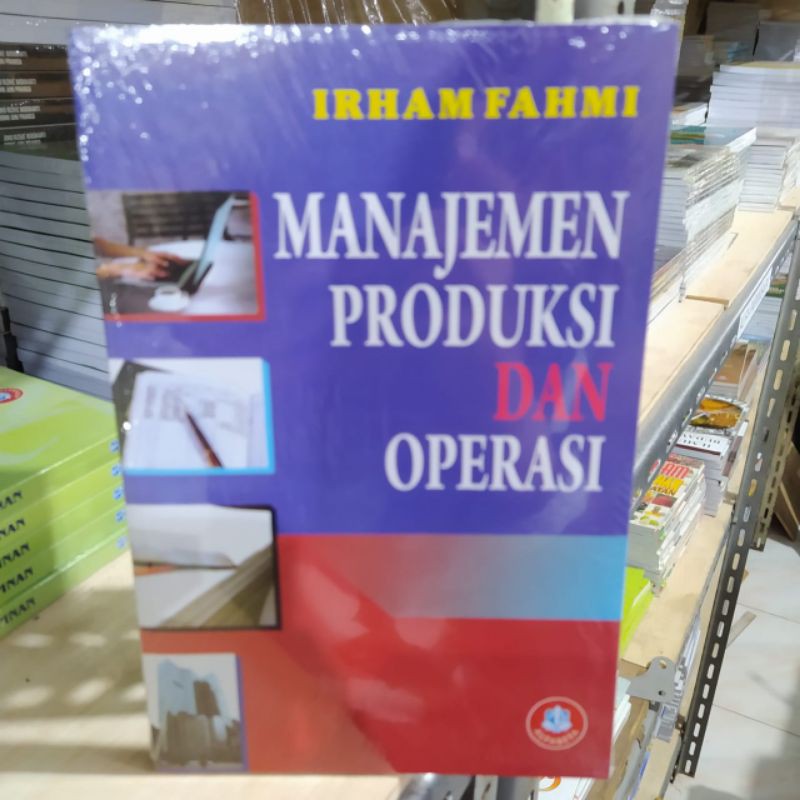 MANAJEMEN PRODUKSI DAN OPERASI