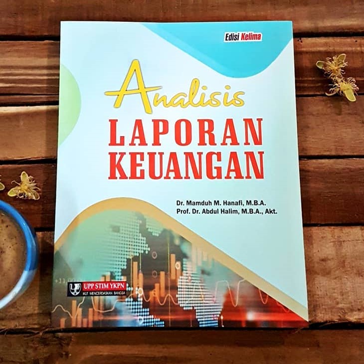BUKU ORIGINAL Analisis Laporan Keuangan Mamduh