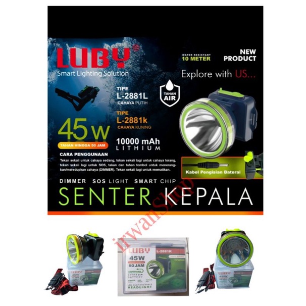 Senter Kepala Luby L 2881 45 Watt / Luby L-2881K / Luby L-2881L 10000mAh