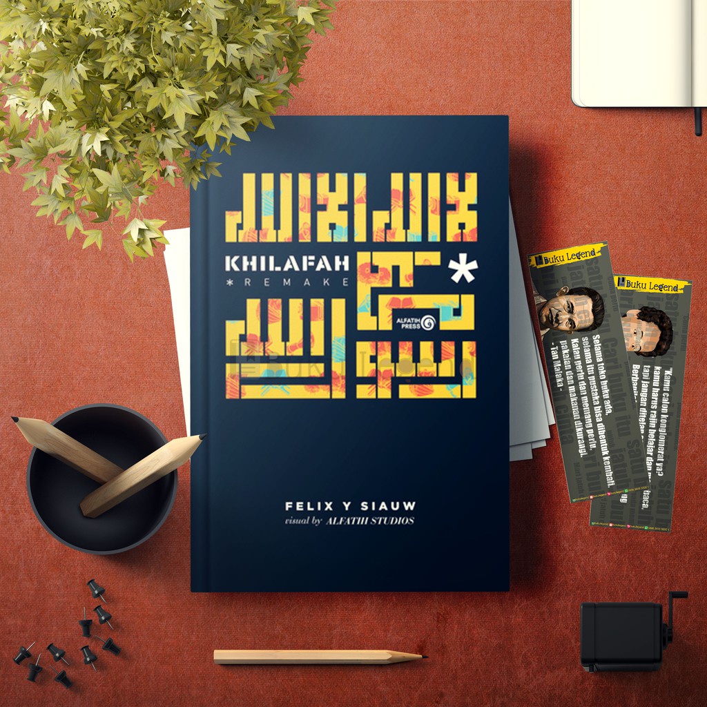 Buku Khilafah - Felix Y Siauw