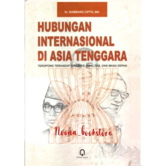 HUBUNGAN INTERNASIONAL DI ASIA TENGGARA