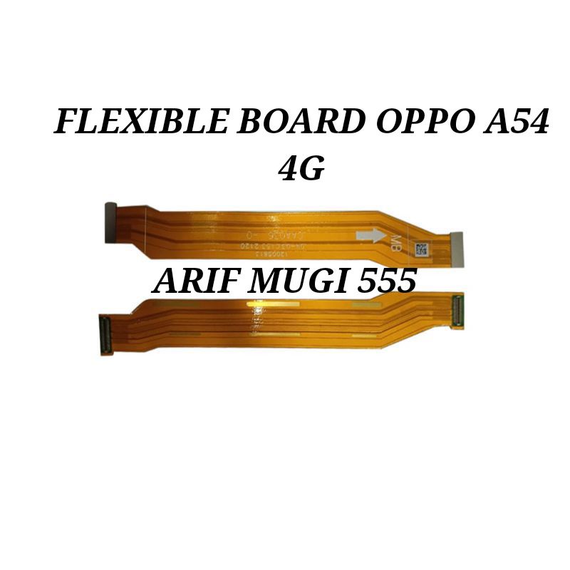 FLEXIBLE FLEXIBEL MAIN BOARD CONNECT LCD OPPO A54 4G ORIGINAL