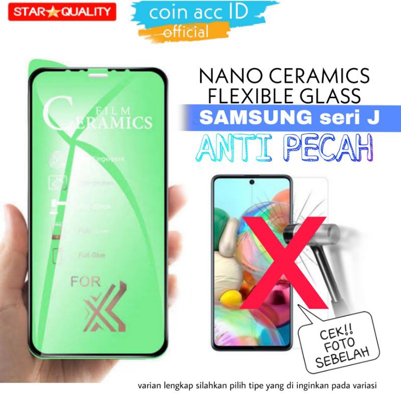 [ANTI PECAH] Tempered Glass SAMSUNG J2 J5 J7 prime J3 J7 pro - FULL 9D NANO CERAMIC SCREEN GUARD