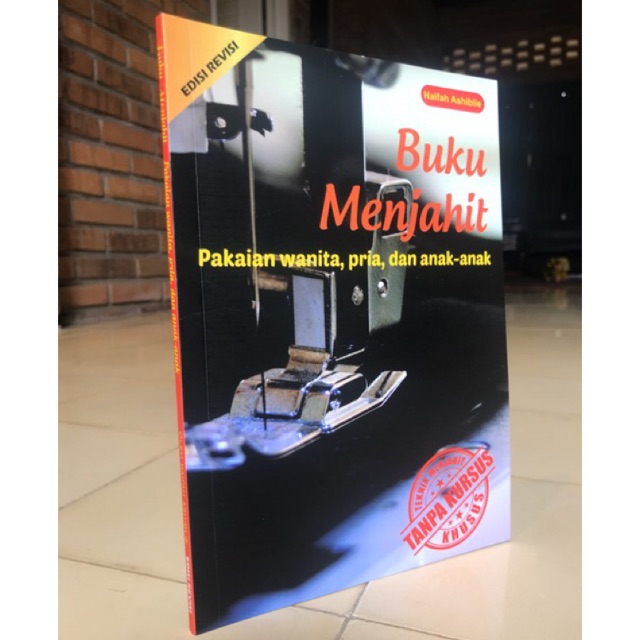 Buku menjahit pemula terlengkap tanpa kursus