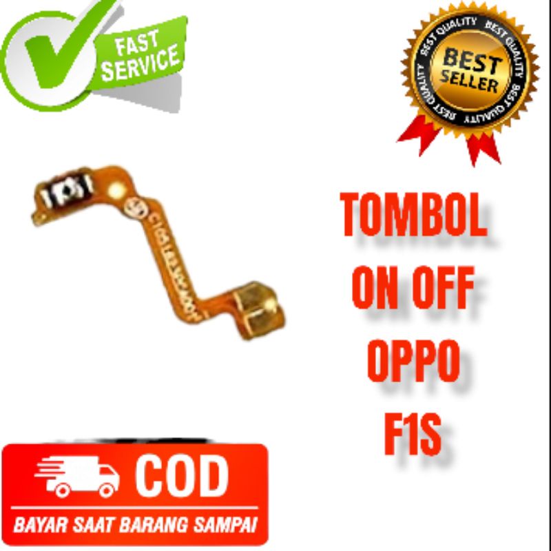 TOMBOL ON OFF OPPO F1S