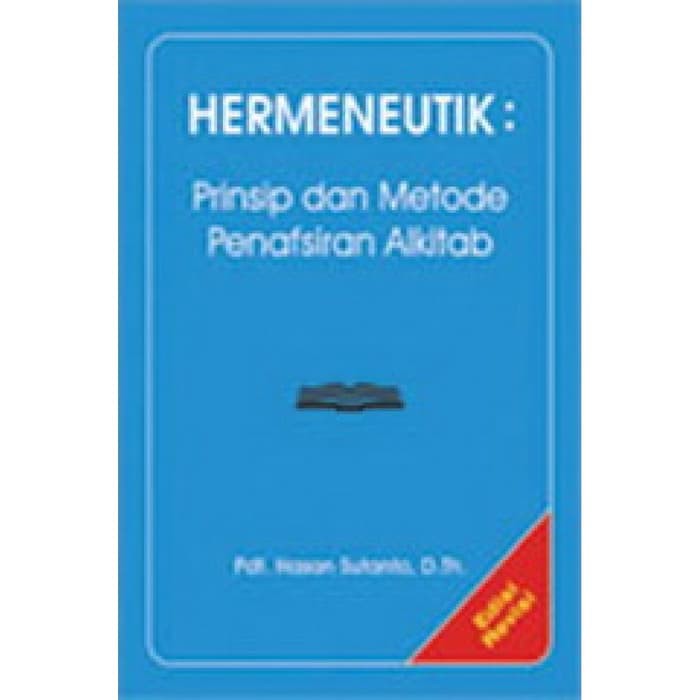 Jual Buku Hermeneutik - Prinsip Dan Metode Penafsiran Alkitab | Shopee ...