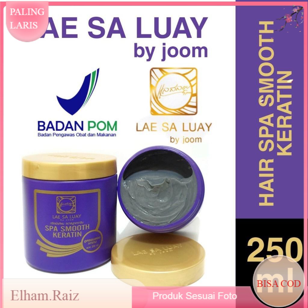 BPOM Lae Sa Luay Hair Spa Smooth Keratin Masker Rambut Creambath Treatment Rambut 250ml Ori Thailand