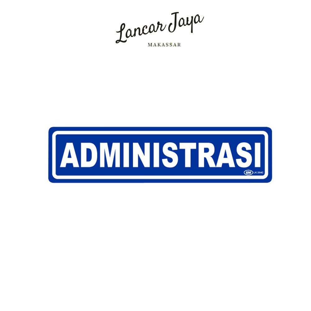 

Papan Tanda Sign Board Label Acrylic Administrasi Kecil LK 204 C