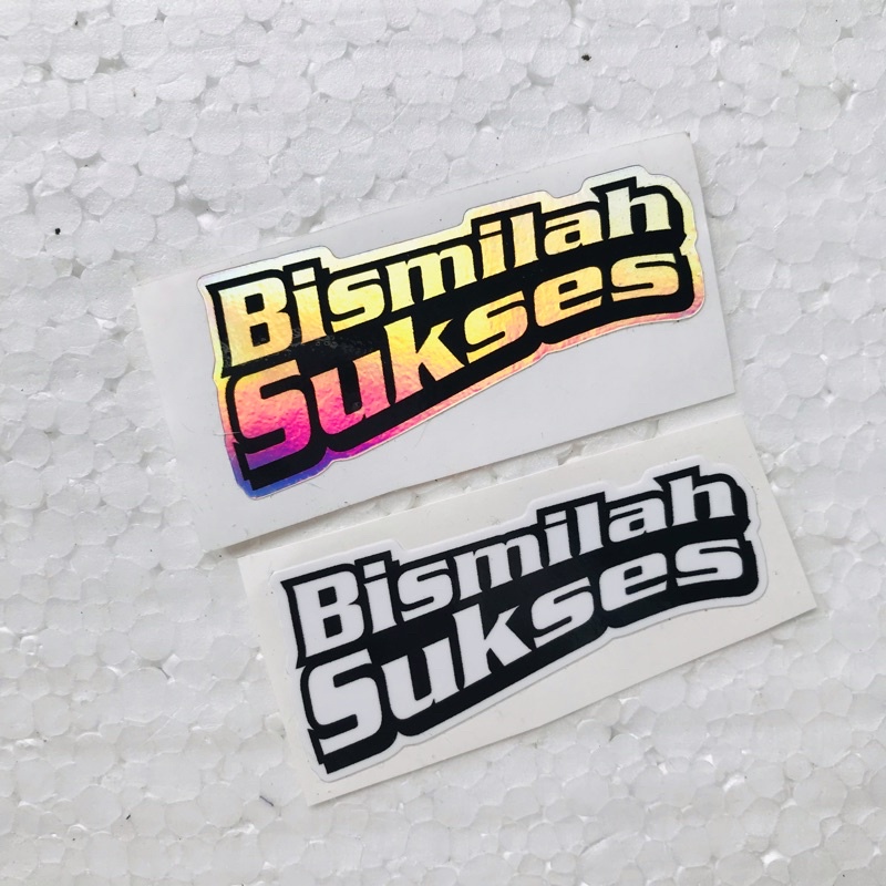 

Sticker Bismillah Sukses Laminasi Glossy