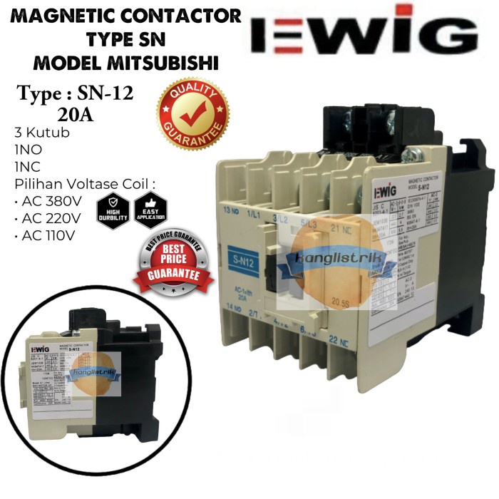 Kontaktor Contactor Sn 12 Voltase 220/380/110Vac Ewig