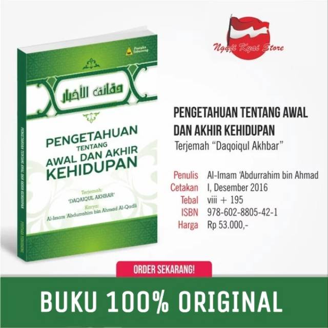 Terjemah Daqaiqul Daqoiqul Akhbar - Pengetahuan Tentang Awal Akhir Kehidupan - Abdurrahim Ahmad