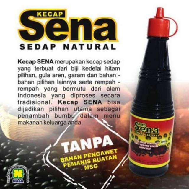 

KECAP SENA, SEDAP NATURAL