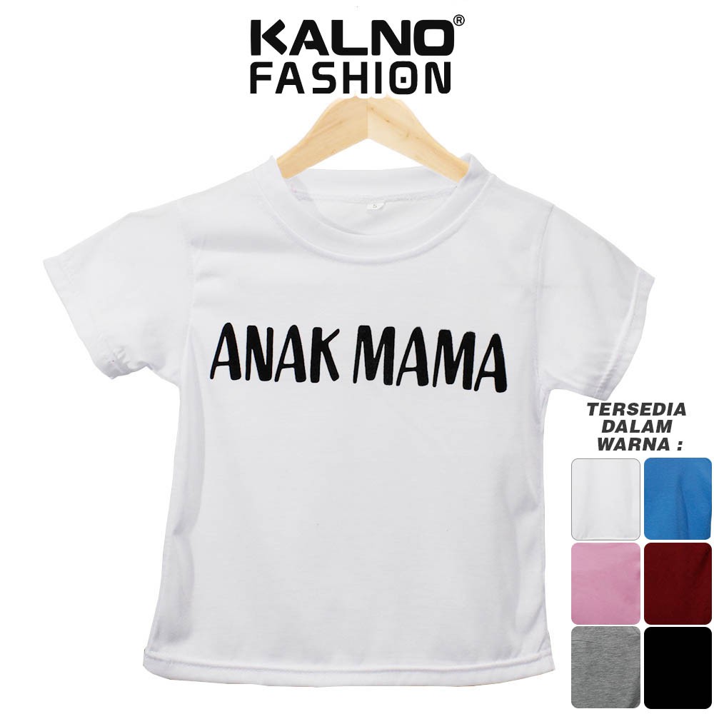 Baju Anak Print Sablon MAMA 001 - Anak Anak Umur 1 - 5 Tahun Ukuran SML Bahan Katun Polyester