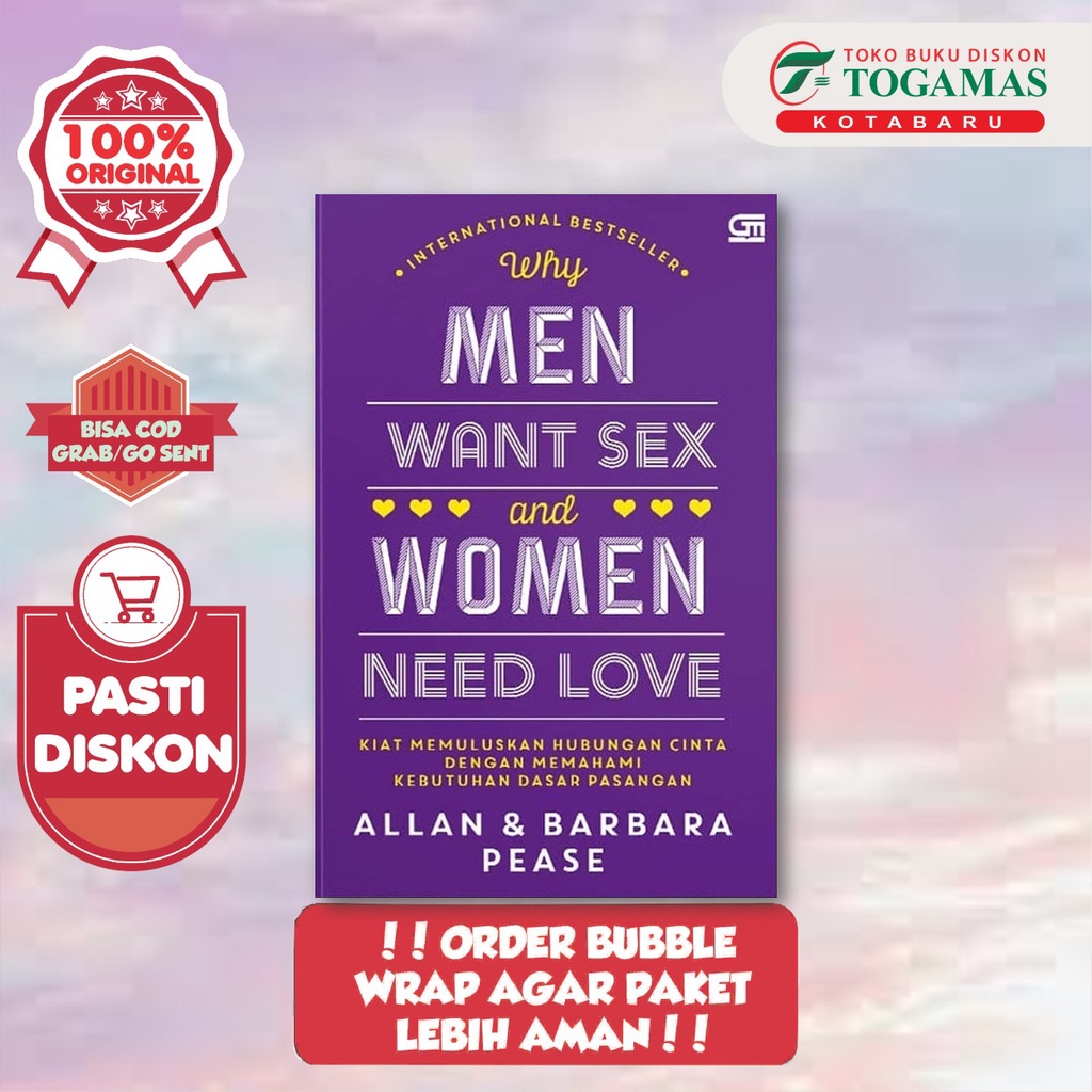 Jual Why Men Want Sex And Women Need Love Allan And Barbara Pease 