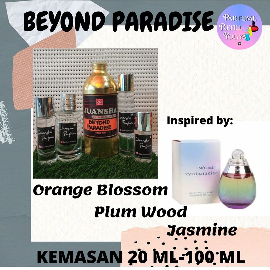 Parfum BEST BEYOND PARADISE- Parfum Refill Jogja - Inspired by BEYOND PARADISE