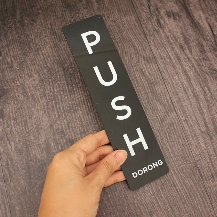 

CODES0X-40 Sign Push Acrylic Printed / Sign Akrilik Push Dorong