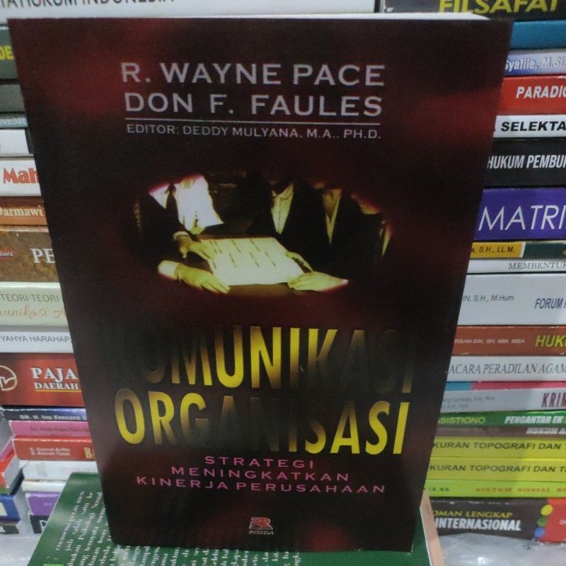 

komunikasi organisasi by R Wayne pace Don F Faules