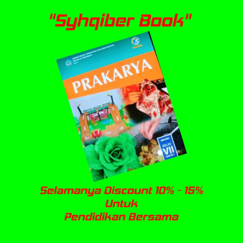 

Buku Diknas Prakarya Semester 1 kelas VII