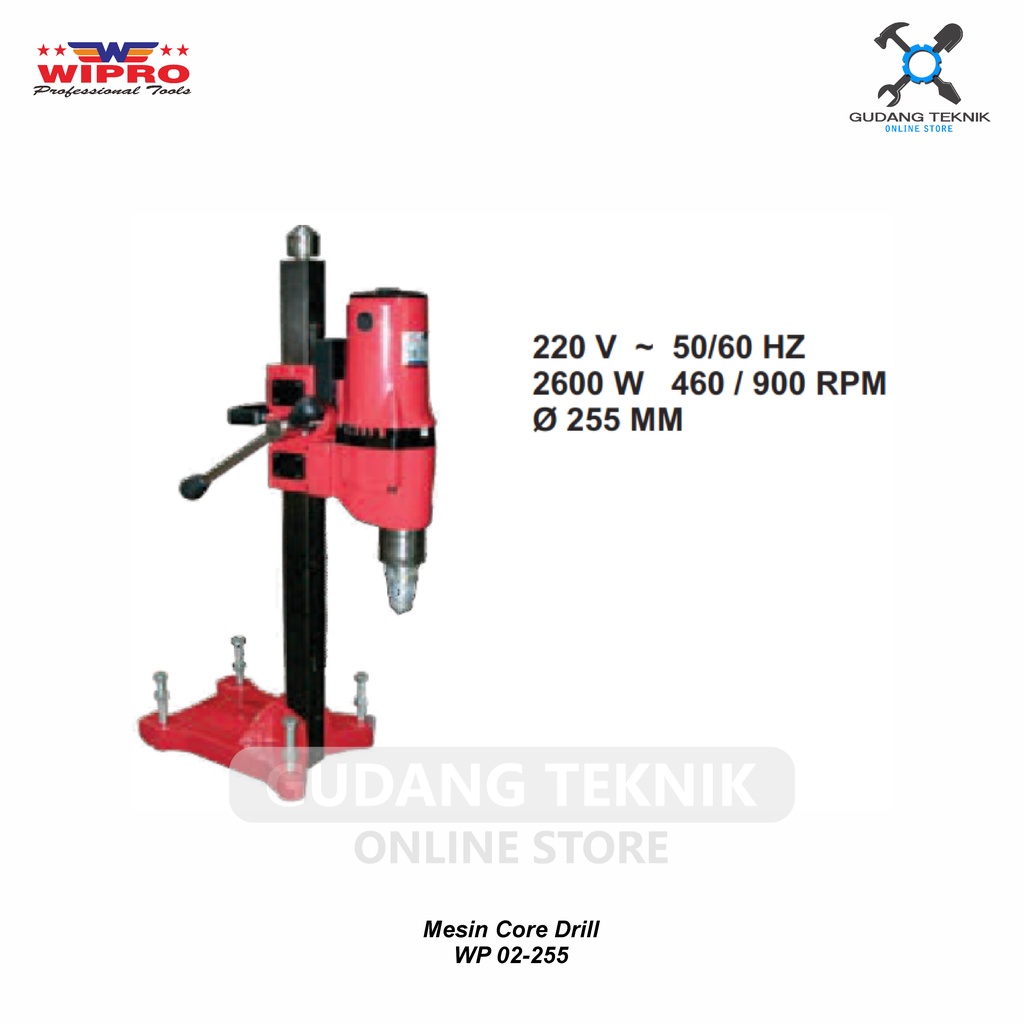 Mesin Core Drill WP02-255 WIPRO / Mesin Coring Bor Beton WIPRO - Bor Beton Diamond Core Drill WP-02-255