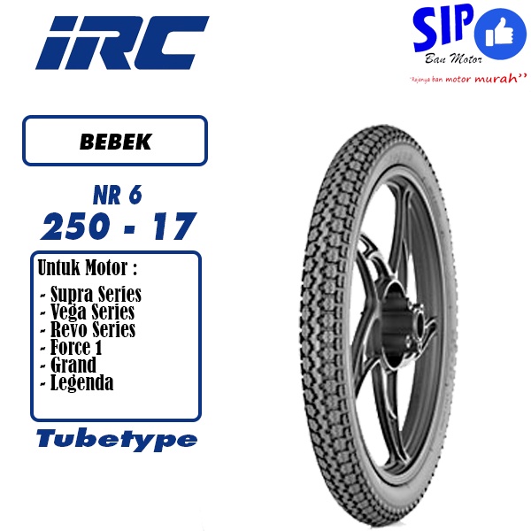 Ban IRC NR6 250 17 UNIVERSAL motor bebek tubetype bukan tubeless