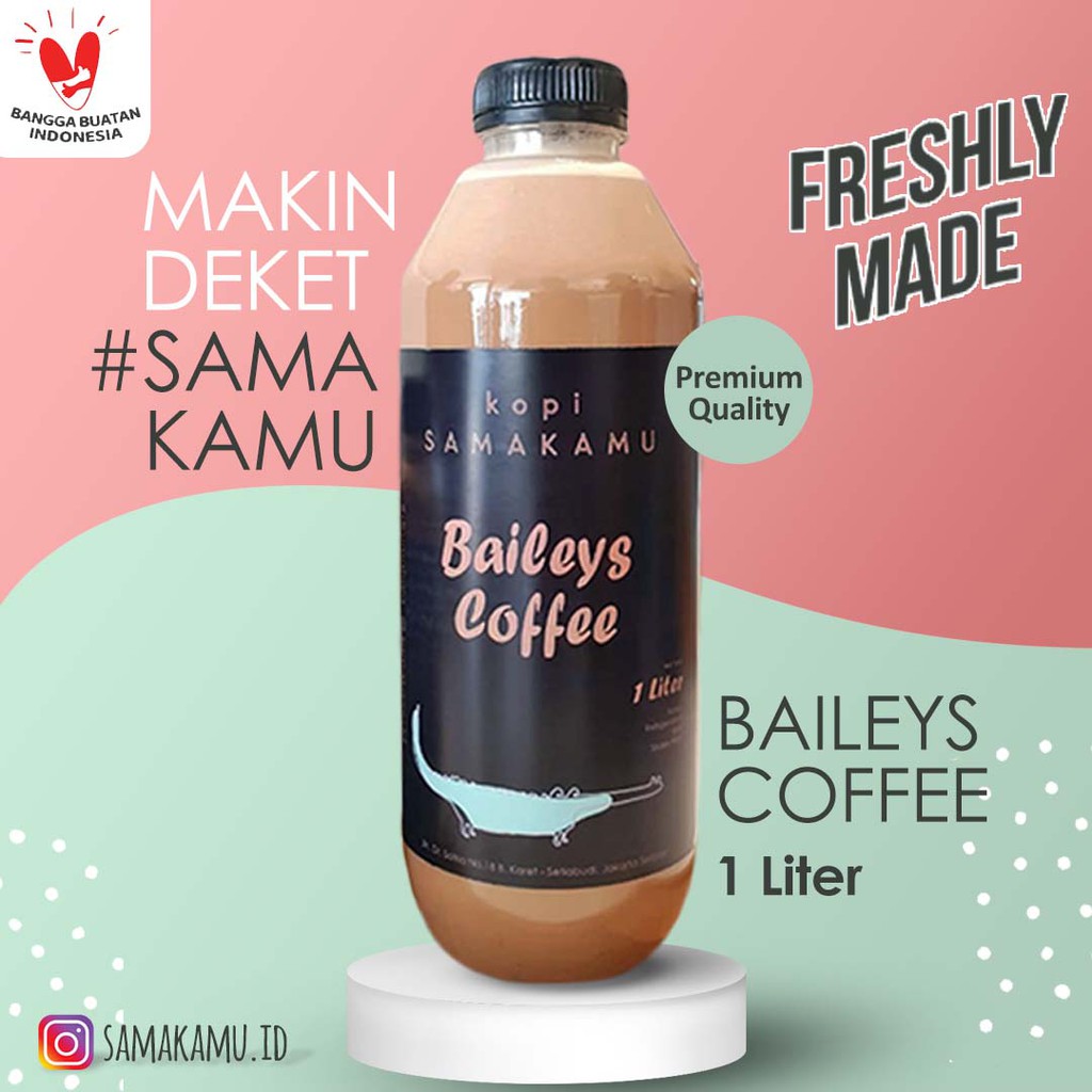 

Baileys Coffee SAMAKAMU 1L || Made By Order || High Ingredients Only